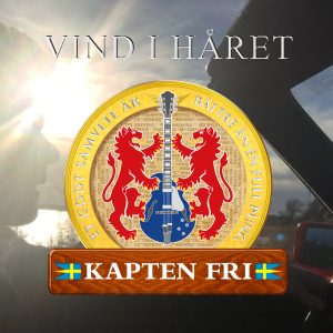 Kapten Fri - Vind i Håret